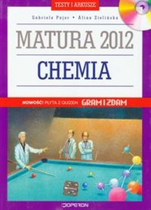 Bild von Chemia Matura 2012 Testy i arkusze + CD Testy i arkusze dla maturzysty. Poziom podstawowy i rozszerzony.