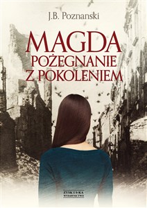 Obrazek Magda Pożegnanie z pokoleniem