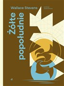 Polnische buch : Żółte popo... - Wallace STEVENS