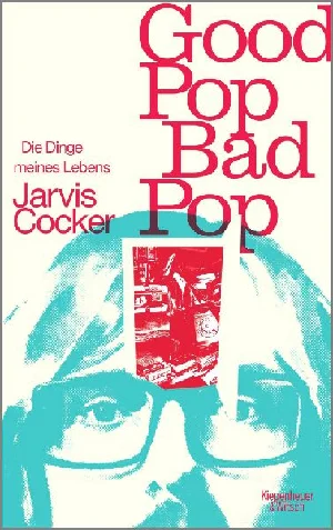 Bild von COCKER, J: GOOD POP, BAD POP