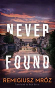 Never Foun... - Remigiusz Mroz - buch auf polnisch 