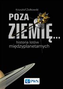 Poza Ziemi... - Krzysztof Ziołkowski -  Polnische Buchandlung 
