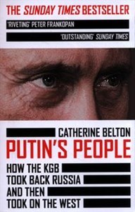 Bild von Putin’s People How the KGB Took Back Russia and then Took on the West