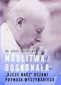 Obrazek Modlitwa doskonała