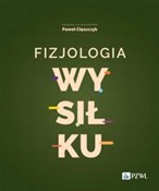 Fizjologia... - Paweł Cięszczyk -  polnische Bücher