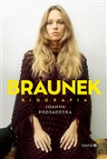 Braunek Bi... - Joanna Podsadecka -  fremdsprachige bücher polnisch 