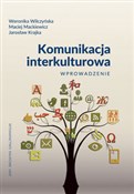 Komunikacj... - Weronika Wilczyńska, Maciej Mackiewicz, Jarosław Krajka -  polnische Bücher