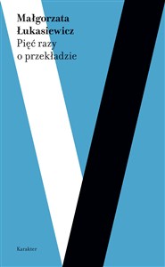 Obrazek Pięć razy o przekładzie