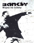 Polska książka : Wojna na ś... - Banksy