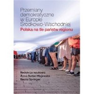 Bild von Przemiany demokratyczne w Europie Środkowo-Wschodniej Polska na tle państw regionu