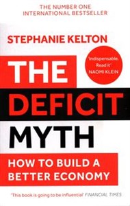 Bild von The Deficit Myth How to Build a Better Economy