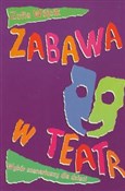 Zobacz : Zabawa w t... - Zofia Wójcik