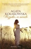 Książka : Wszystko c... - Agata Kołakowska