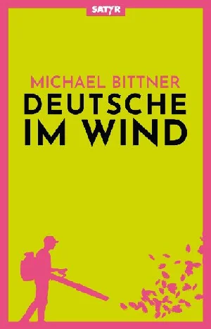 Bild von BITTNER, M: DEUTSCHE IM WIND