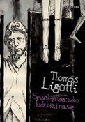 Zeige Details für Spisek przeciwko ludzkiej rasie Spisek prz... - Thomas Ligotti - Ksiegarnia w niemczech