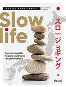Zobacz : Slow life ... - Maciej Kozakiewicz