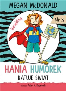 Obrazek Hania Humorek ratuje świat!