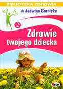 Polnische buch : Zdrowie tw... - Jadwiga Górnicka