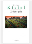 Zielone po... - Marian Kisiel - buch auf polnisch 