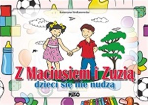 Bild von Z Maciusiem i Zuzią dzieci się nie nudzą