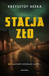Obrazek Stacja Zło
