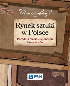 Bild von Rynek sztuki w Polsce Przewodnik dla kolekcjonerów i inwestorów