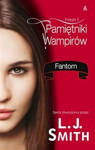 Bild von Pamiętniki wampirów Księga 5 Fantom