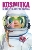 Kosmitka - Manuela Gretkowska - buch auf polnisch 