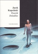 Książka : Powrót Dzi... - Jacek Kopciński