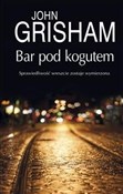 Bar Pod Ko... - John Grisham -  polnische Bücher