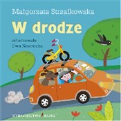 W drodze - Małgorzata Strzałkowska -  polnische Bücher