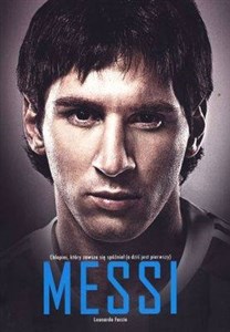 Obrazek Messi Chłopiec który zawsze się spóźniał