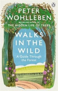 Bild von Walks in the Wild A Guide Through the Forest
