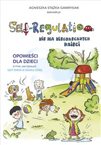 Obrazek Self-Regulation Nie ma niegrzecznych dzieci