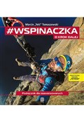 Zobacz : #wspinaczk... - Marcin Tomaszewski