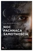 Noc pachną... - Iza Maciejewska -  Polnische Buchandlung 