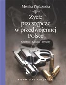 Polska książka : Życie prze... - Monika Piątkowska