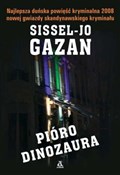 Książka : Pióro dino... - Sissel-Jo Gazan