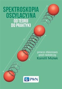 Bild von Spektroskopia oscylacyjna Od teorii do praktyki