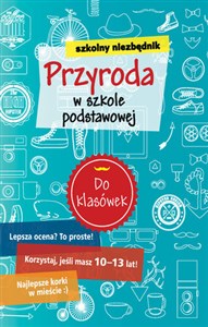 Obrazek Szkolny niezbędnik Przyroda w szkole podstawowowej Do klasówek