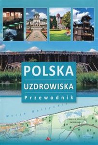 Obrazek Polska Uzdrowiska Przewodnik