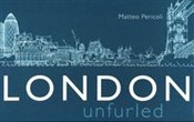 Zobacz : London Unf... - Matteo Pericoli