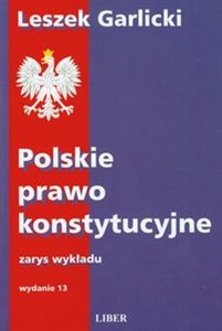 Obrazek Polskie prawo konstytucyjne Zarys wykładu