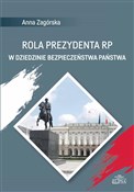 Polska książka : Rola Prezy... - Anna Zagórska