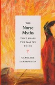 The Norse ... - Carolyne Larrington -  Książka z wysyłką do Niemiec 