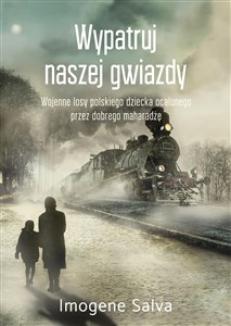 Obrazek Wypatruj naszej gwiazdy