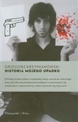 Historia m... - Grzegorz Krzymianowski -  polnische Bücher