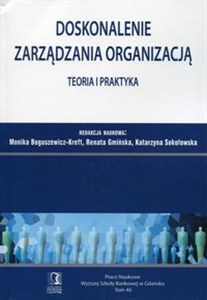 Obrazek Doskonalenie zarządzania organizacją Teoria i praktyka