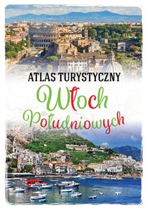 Obrazek Atlas turystyczny Włoch Południowych