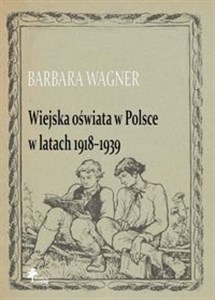 Obrazek Wiejska oświata w Polsce w latach 1918-1939